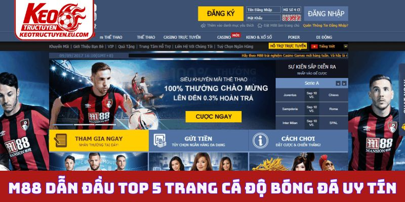 M88 dẫn đầu Top 5 trang cá độ bóng đá uy tín